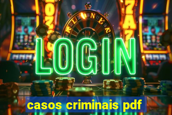 casos criminais pdf